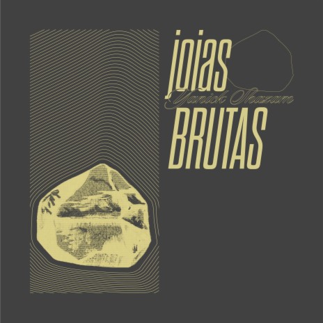 Joias Brutas | Boomplay Music
