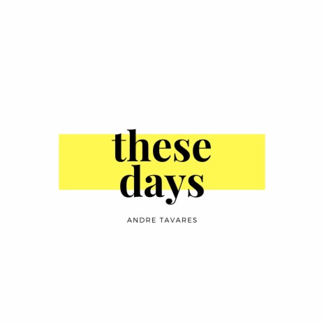 these days | Boomplay Music