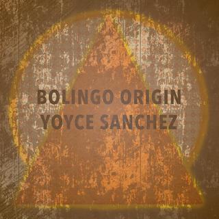 Bolingo Origin - Yoyce Sánchez (Original Mix)