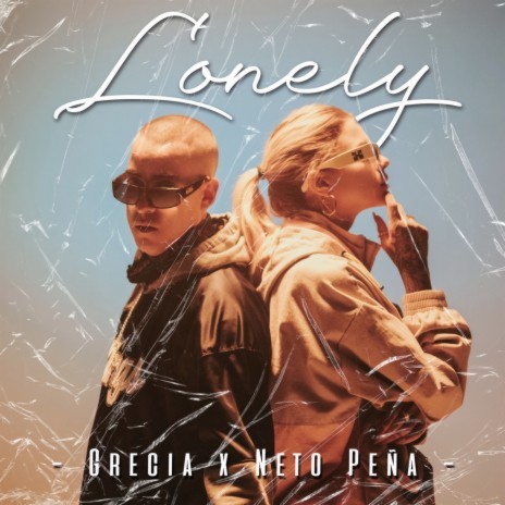 Lonely ft. Neto Peña