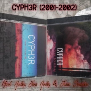 CYPH3R (2001-2002)