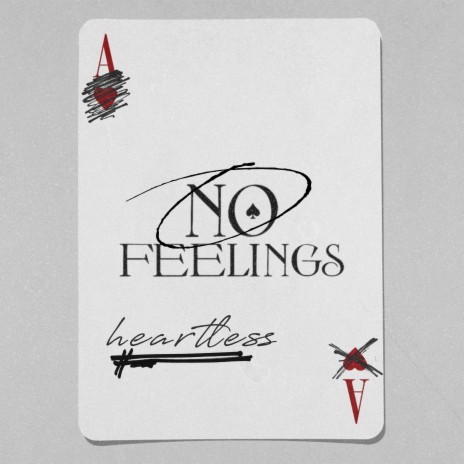 NO FEELINGS