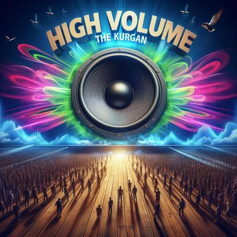 High Volume | Boomplay Music