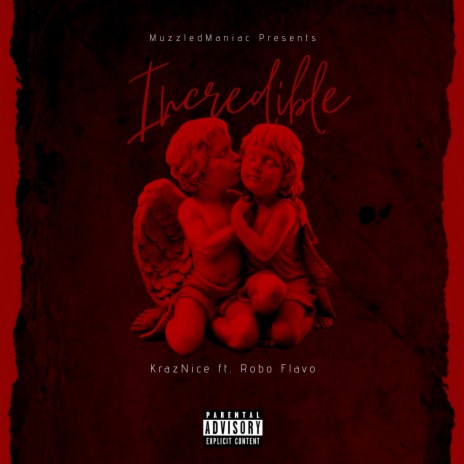 Incredible | Boomplay Music