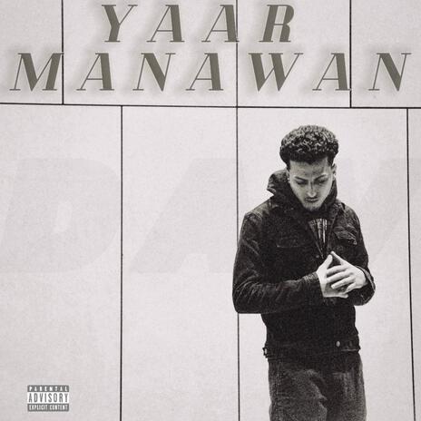 Yaar Manawan | Boomplay Music