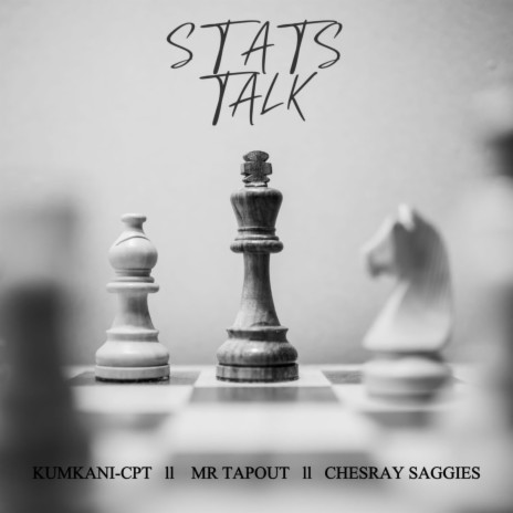 Stats Talk ft. Mr Tapout & Chesray Saggies | Boomplay Music