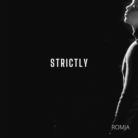 Strictly | Boomplay Music