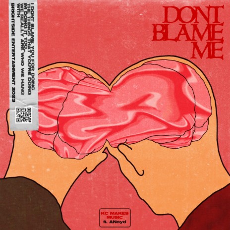 Don't Blame Me ft. Anoyd | Boomplay Music