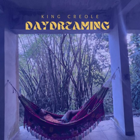 DAYDREAMING | Boomplay Music