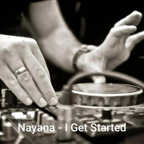 I Get Started | Boomplay Music