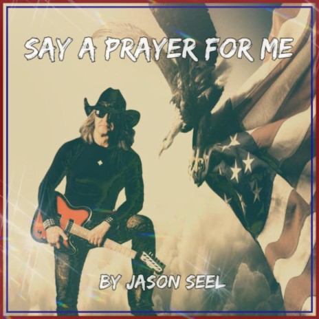 Say a Prayer for Me | Boomplay Music