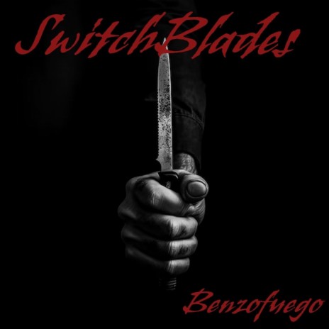 Switchblades | Boomplay Music