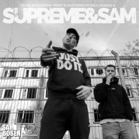 Supreme & Sam