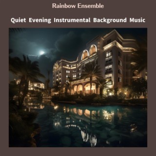 Quiet Evening Instrumental Background Music