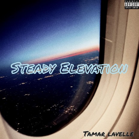 Steady Elevation | Boomplay Music