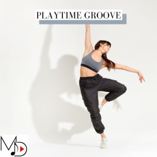 Playtime Groove