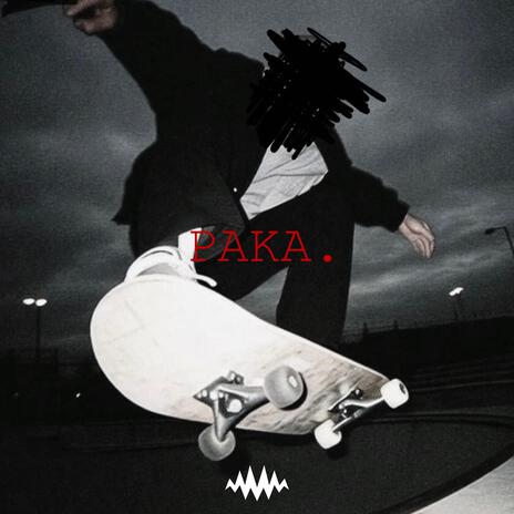 PAKA | Boomplay Music