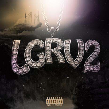 LGRV2 | Boomplay Music