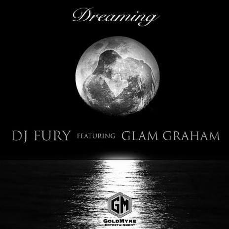 Dreaming (feat. Glam Graham) | Boomplay Music