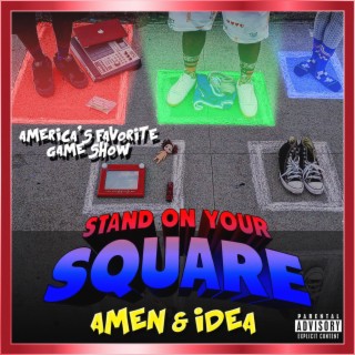 Stand On Your Square