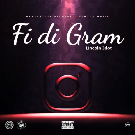 Fi Di Gram ft. Dakaration Records | Boomplay Music