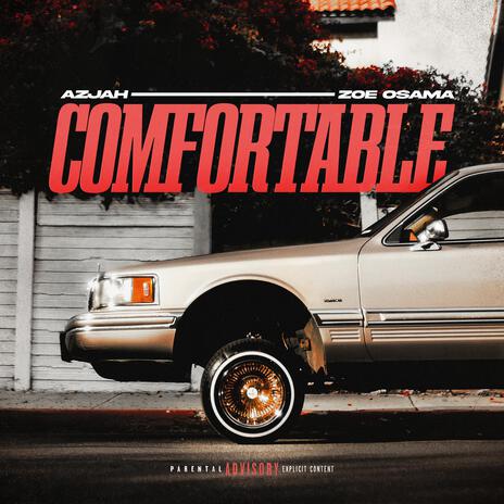 Comfortable ft. Zoe osama | Boomplay Music