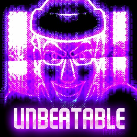 UNBEATABLE (Level Infinite)