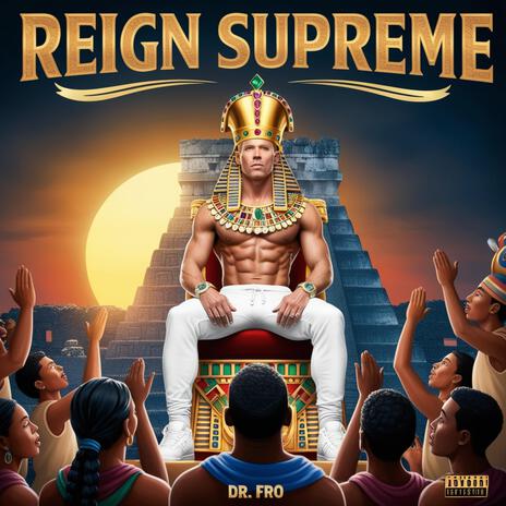 Reign Supreme (Remastered) | Boomplay Music