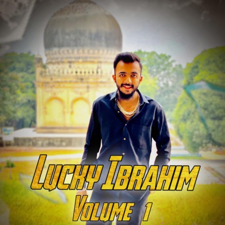 Lucky Ibrahim Volume 1 Song Singer | Sai Kiran Gogikar