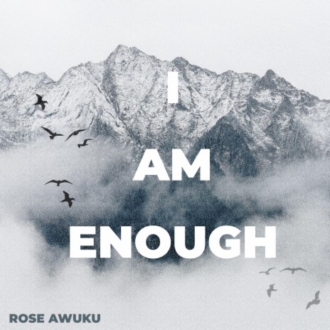 I Am Enough | Boomplay Music