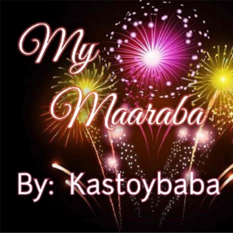 My Maaraba | Boomplay Music