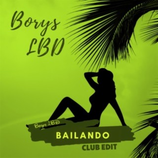 Bailando (Club Edit)