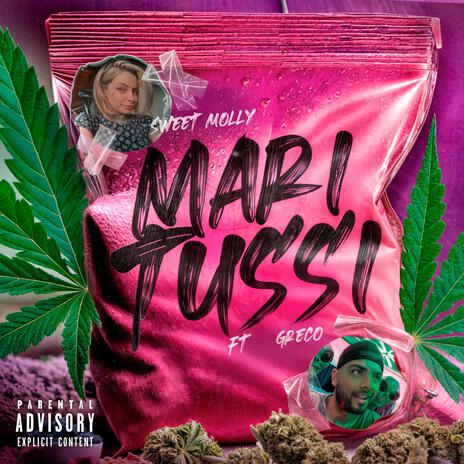 Mari Tussi ft. Sweet Molly | Boomplay Music