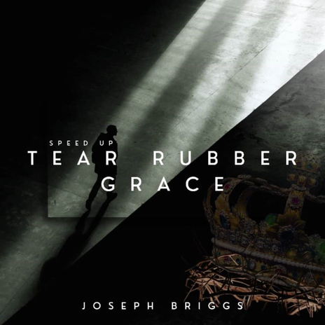 Tear Rubber Grace (Speed Up) | Boomplay Music