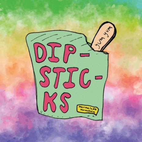 Dipsticks | Boomplay Music