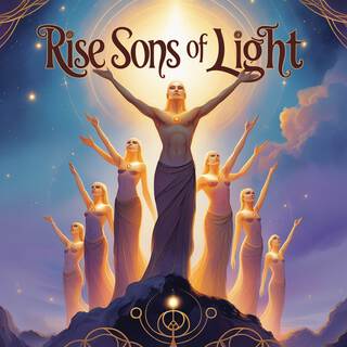 Rise Sons Of Light