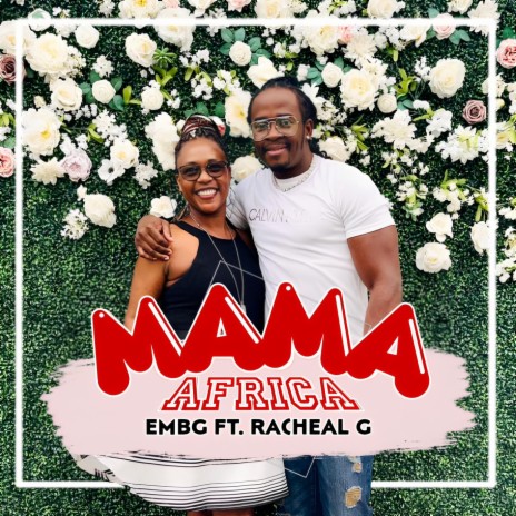 Maama Africa ft. EMBG | Boomplay Music
