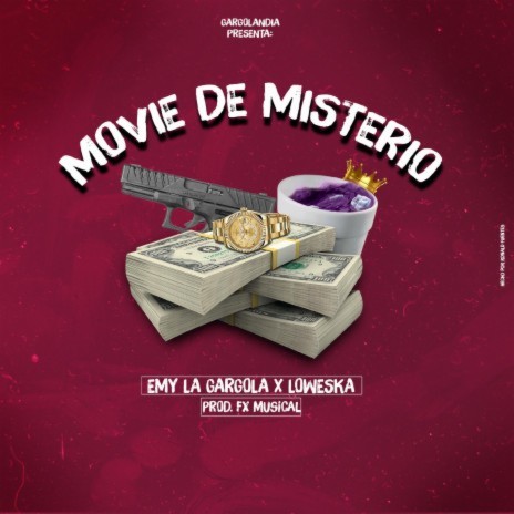 Movie de Misterio ft. Loweska