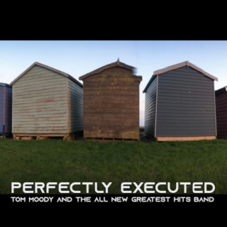 Tom Moody & The All New Greatest Hits Band