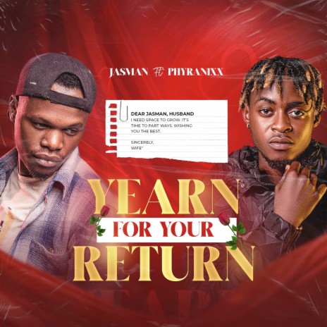 Yearn for Your Return ft. Phyranixx | Boomplay Music