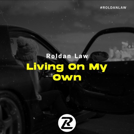 Living On My Own | Boomplay Music