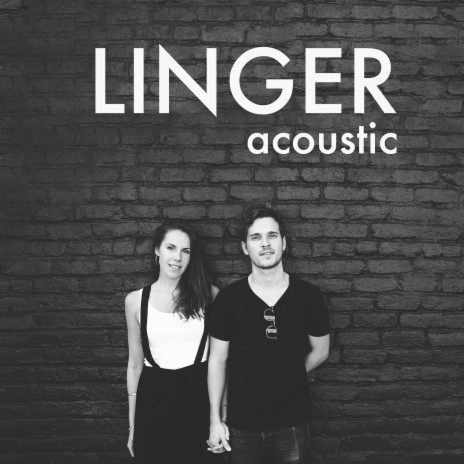 Linger (Acoustic) | Boomplay Music