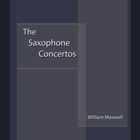 Alto Saxophone Concerto: Movement 1 | Boomplay Music