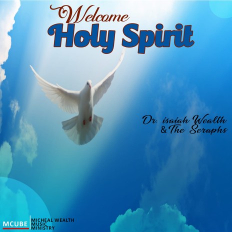 Holy Spirit Come ft. The Seraphs | Boomplay Music