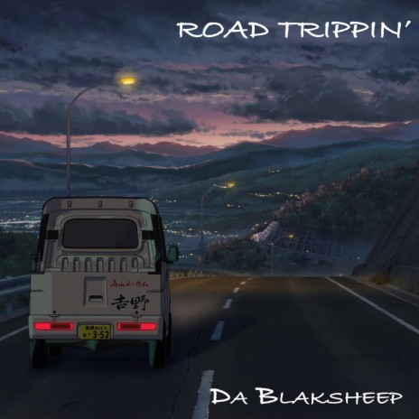 Road Trippin' | Boomplay Music