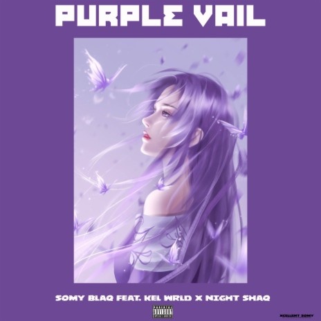 Purple Vail ft. Mai Kel n' Shaq | Boomplay Music