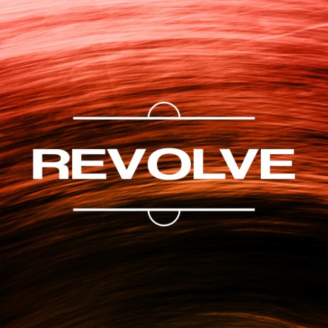 Revolve | Boomplay Music