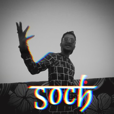 Soch | Boomplay Music