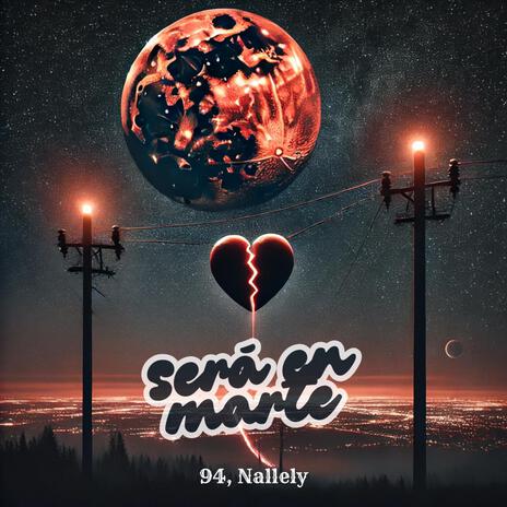 Será En Marte ft. NALLELY | Boomplay Music