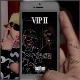 VIP II (feat. Twenny Fye)